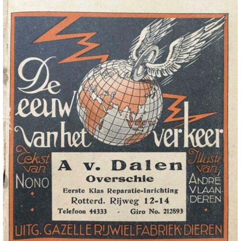 Oud boekje De eeuw van het verkeer uitg. Gazelle Rijwielfabr