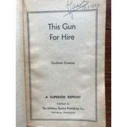 Graham Greene This gun for Hire 1945 second printing