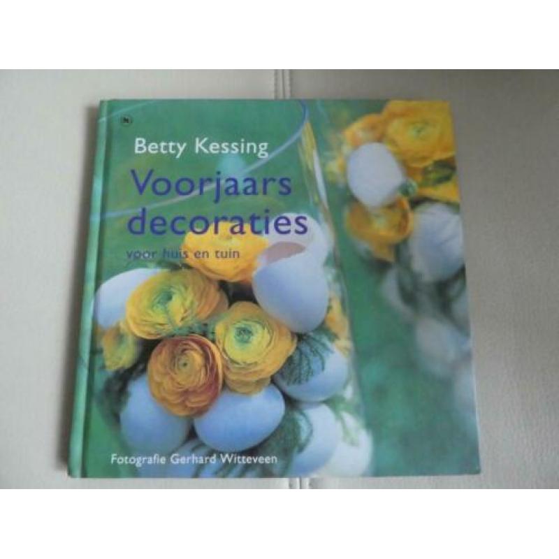 ?Voorjaars decoraties voor huis en tuin - Betty Kessing.