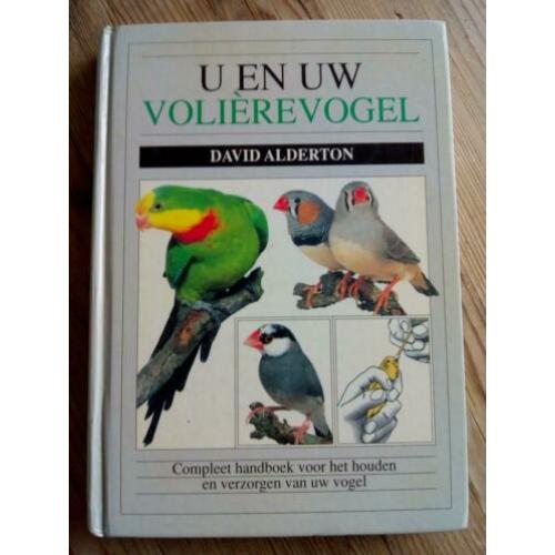 Volièrevogels. David Alderton.