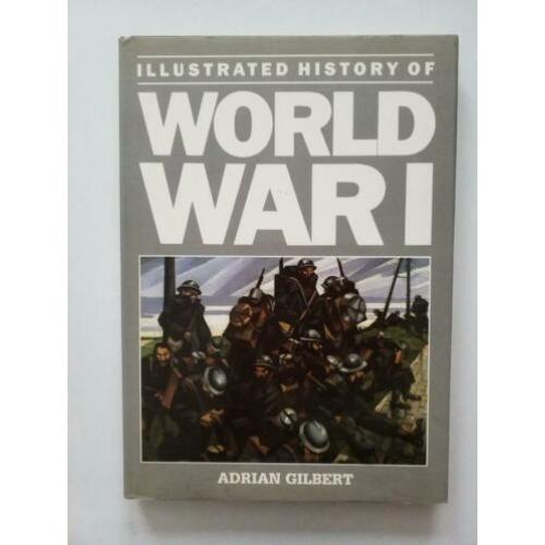 Illustrated History of World War 1