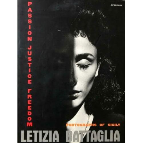 Letizia Battaglia - Passion Justice Freedom