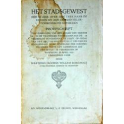 Het stadsgewest. Een studie over den trek naar de steden