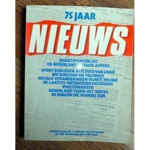 75 jaar nieuws uitgegeven in 1983 door Elsevier.