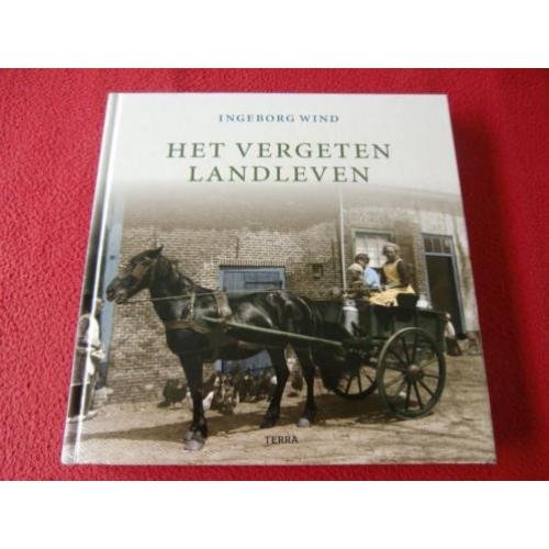 Het vergeten landleven - Ingeborg Wind
