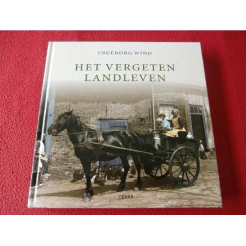 Het vergeten landleven - Ingeborg Wind